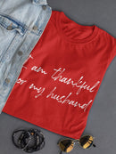 I'm Thankful For My Husband Women's T-Shirt