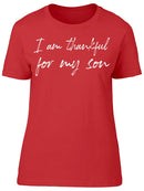 I'm Thankful For My Son  Women's T-Shirt