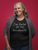 I'm Thankful For Granddaughter Women's T-Shirt