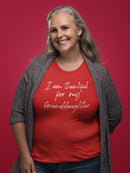 I'm Thankful For Granddaughter Women's T-Shirt