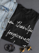 Thankful Undeserved Forgiveness Women's T-Shirt