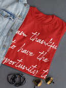 I'm Thankful Can Follow My Dream Women's T-Shirt