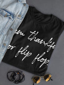 Thankful For Florida Flip Flops Women's T-Shirt