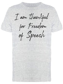 Thankful For Freedom Of Speech Men's T-Shirt