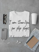 Thankful For Flip Flops Men's T-Shirt