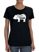 Mama Bear Silhouette  Women's T-Shirt
