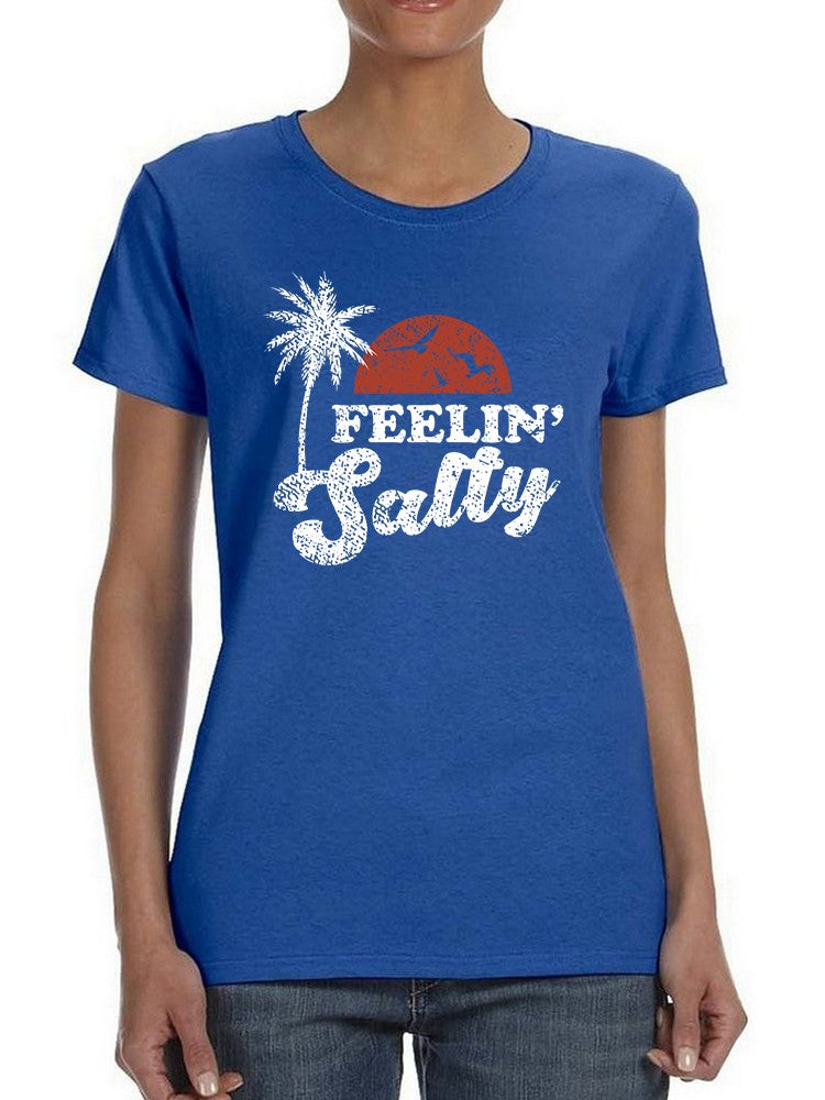 Feeling Salty Sunset Palm Design Women's T-Shirt