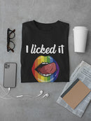 Licked It, So It's Mine Men's T-shirt