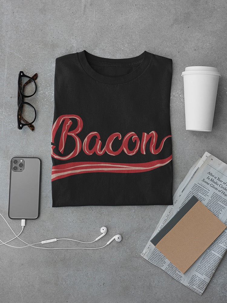 Bacon Lettering Men's T-shirt