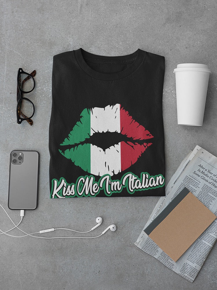 Kiss Me Im Italian Men's T-shirt