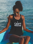 I Can't Breathe. Blm Movement Women's Tank Top