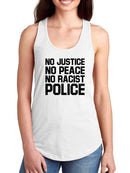 Quote, No Racist Police. Women's Racerback Tank