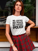 No Racist Police. Women's T-shirt