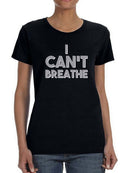 I Can't Breathe, Blm Movement Women's T-shirt