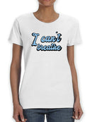 I Cant Breathe Quote Women's T-shirt