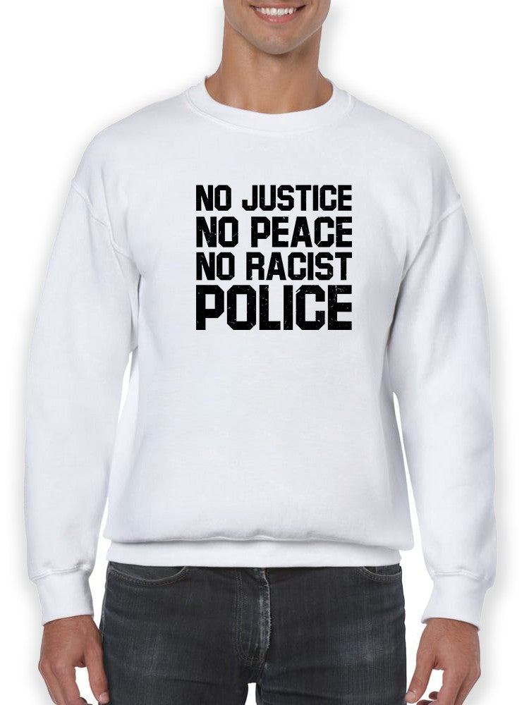 Blm No Racist Police Men's Sweatshirt