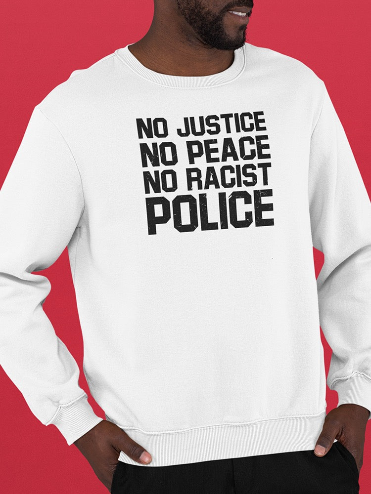 Blm No Racist Police Men's Sweatshirt