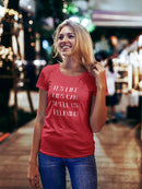 Kids Can Smell Us Relaxing! Women's T-Shirt