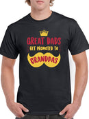 Great Dads, Promoted To Grandpas Men's T-Shirt