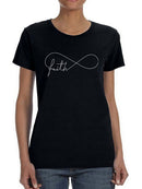 Faith Lettering Infinte Women's T-shirt