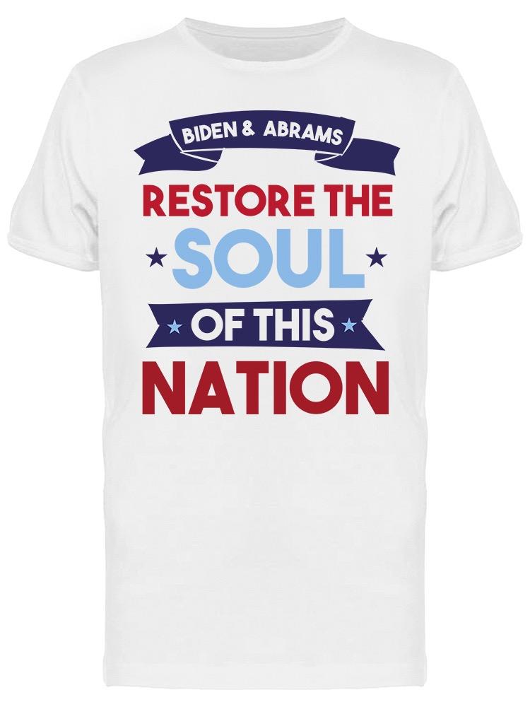 Restore The Soul Of This Nation Men's T-Shirt