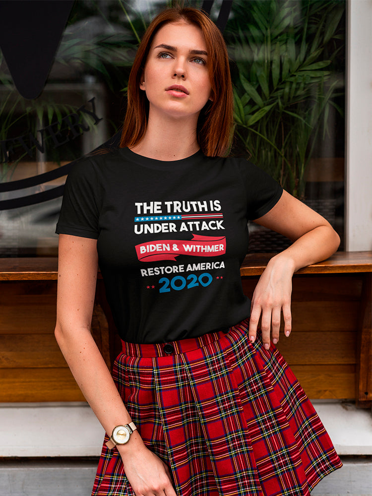 Truth Under Attack Biden Withmer Women's T-Shirt