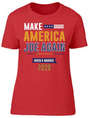Biden Warren Make America Joe Women's T-Shirt