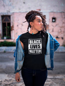 Black Lives Matter,  Women's T-shirt