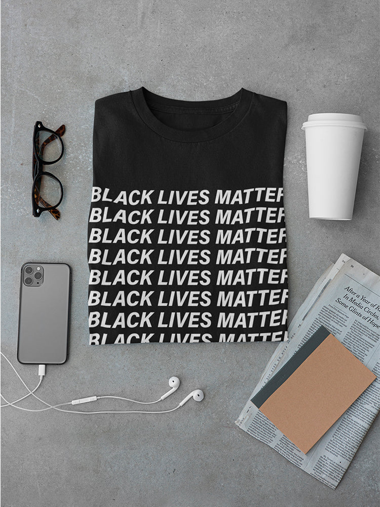 Black Lives Matter!  Men's T-shirt