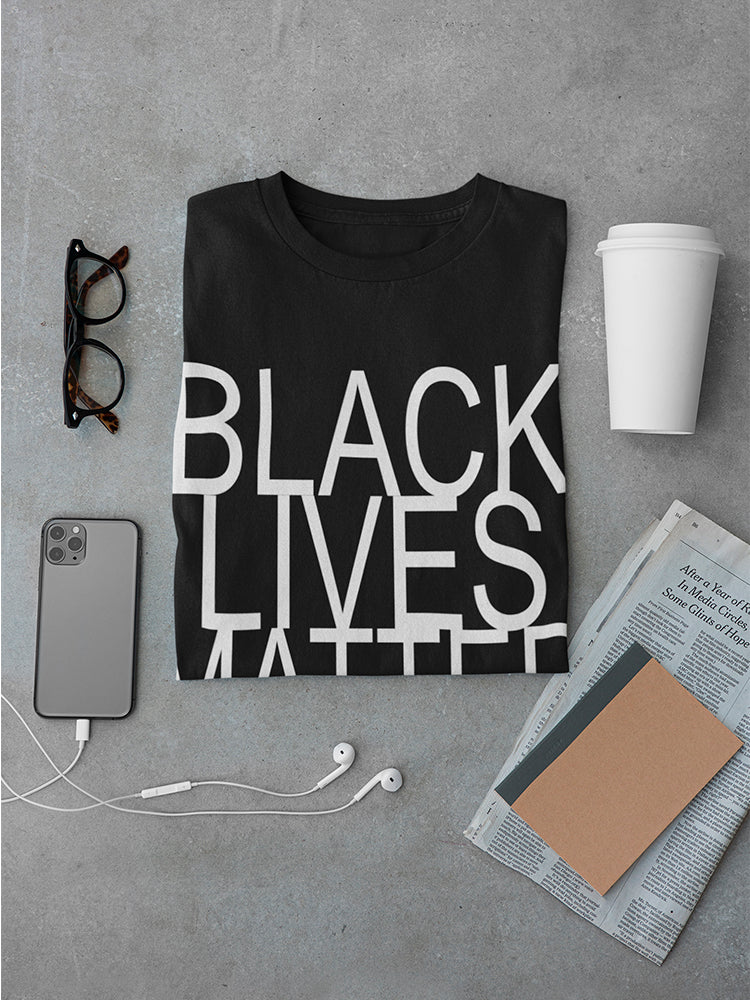 Black Lives Matter  Men's T-shirt