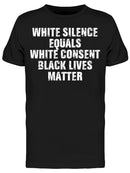 White Silence Quote Men's T-shirt