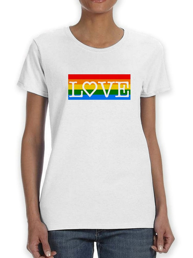 Love, Rainbow Stripes Women's T-shirt