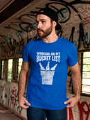 Working On My Bucket List Men's T-shirt