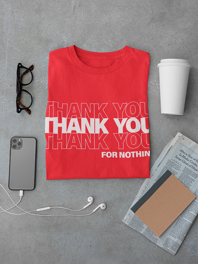 Thanks For Nothing, Plastic Bag Men's T-Shirt