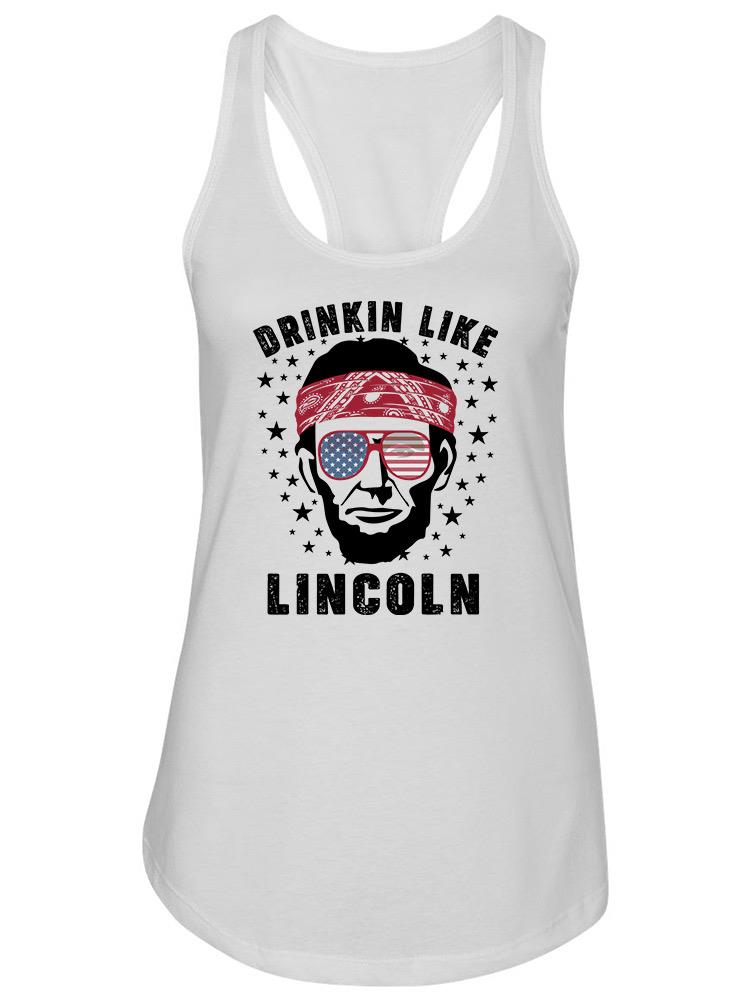 Drinking Like Lincoln U.s.a. Women's Racerback Tank