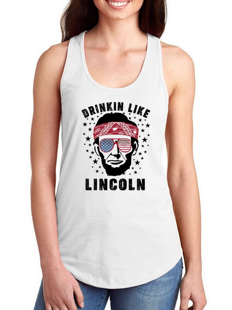 Drinking Like Lincoln U.s.a. Women's Racerback Tank