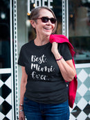 Best. Mimi. Ever. Women's T-shirt