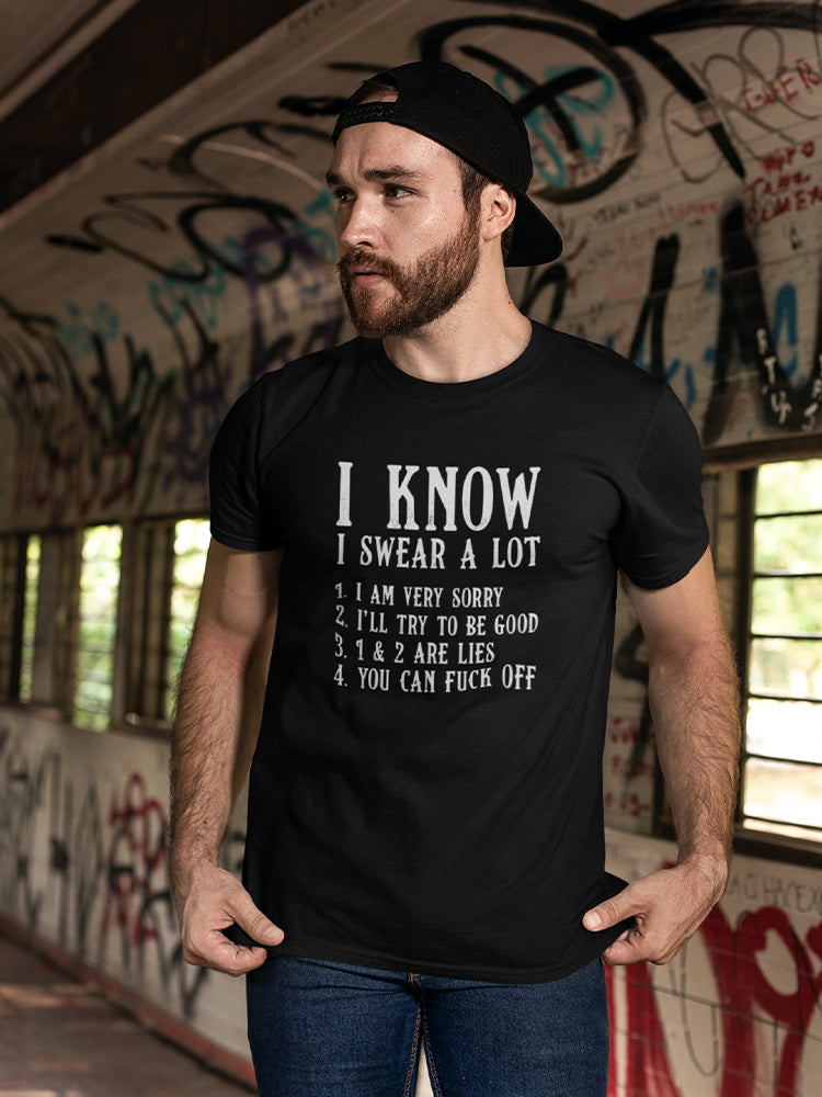 I Know I Swear A Lot Funny  Men's T-Shirt