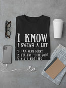 I Know I Swear A Lot Funny  Men's T-Shirt