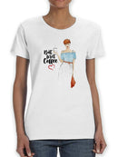 But First Coffee Fashion Girl Women's T-Shirt
