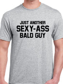 Just Another Sexy Bald Guy Men's T-Shirt