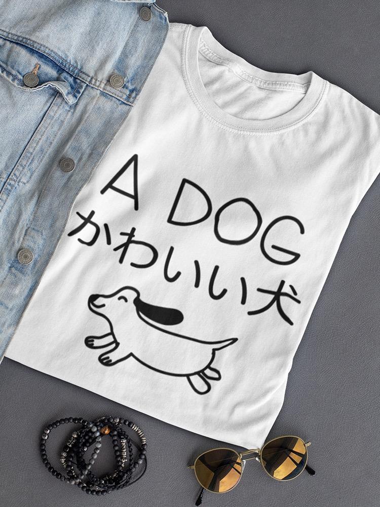 A Dog Women's T-shirt