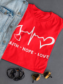 Faith Hope Love Design Women's T-shirt