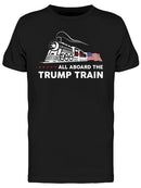 All Aboard The Trump Train Men's T-shirt