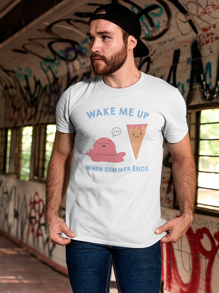 Wake Me Up Men's T-shirt
