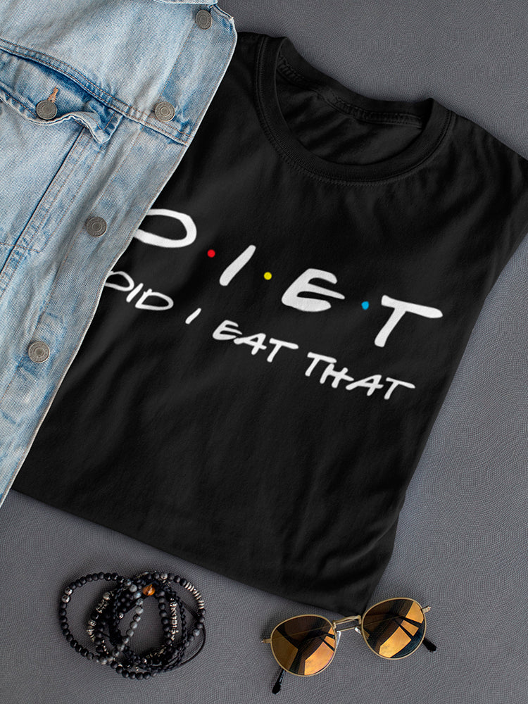 Diet Women's T-shirt