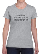 I'm Multitasking... Women's Shaped T-shirt