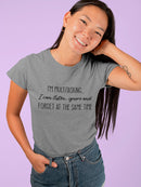 I'm Multitasking... Women's Shaped T-shirt