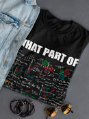 What Part Don't You Undestand Women's Shaped T-shirt