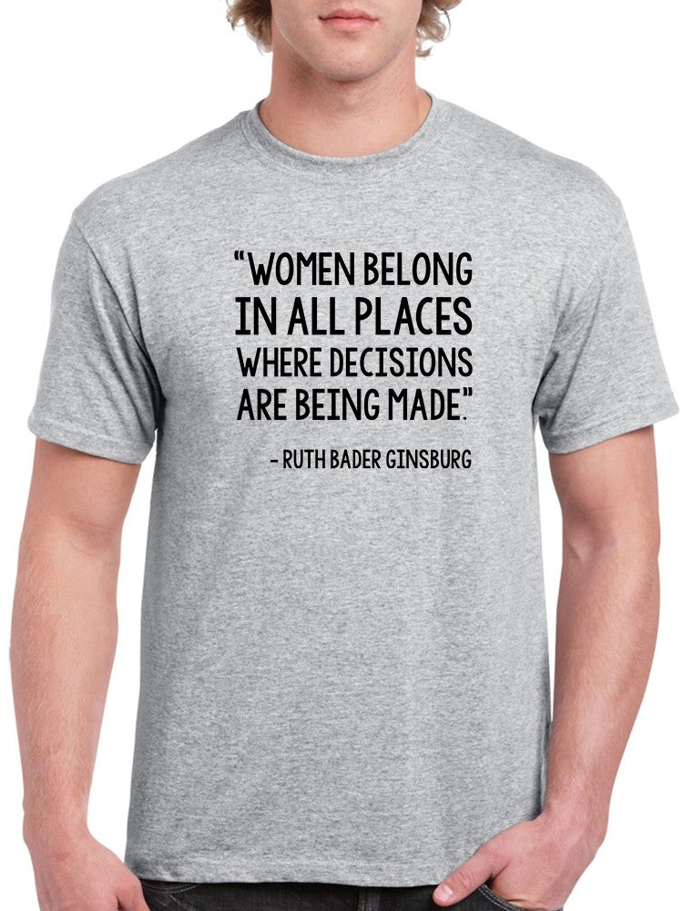 Women Belongs In All Places Men's T-shirt
